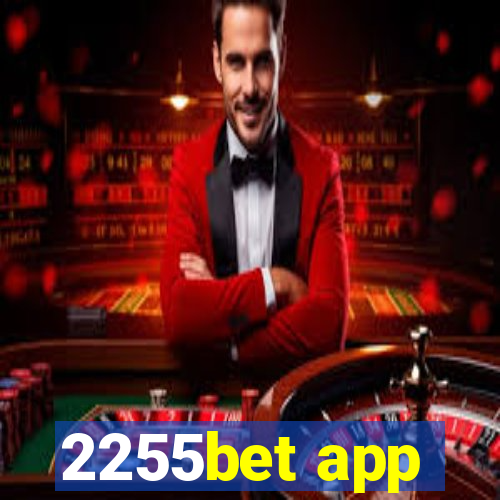 2255bet app